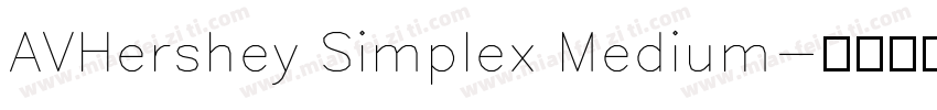 AVHershey Simplex Medium字体转换